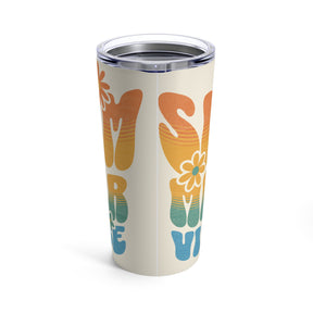 Summer VibeTumbler 20oz