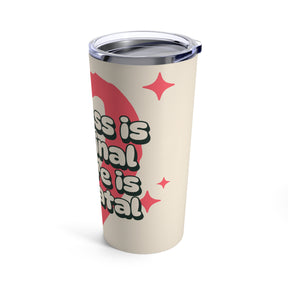 Success Is Not Final Tumbler 20oz