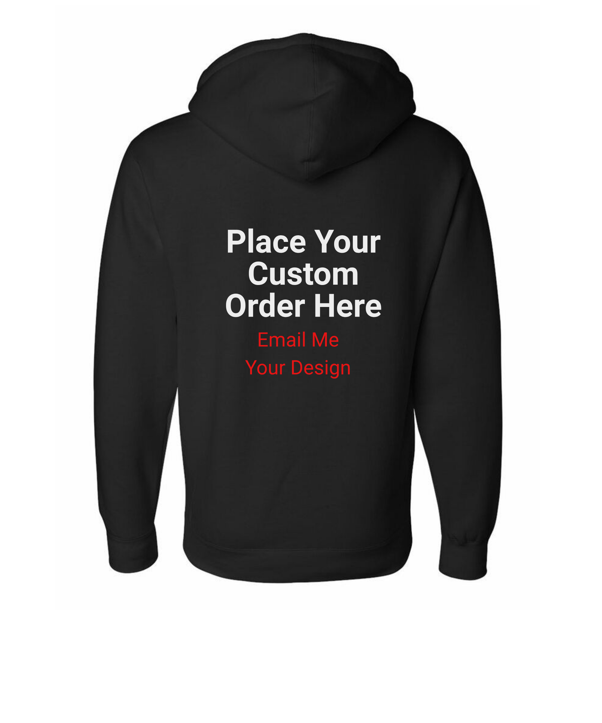 Custom Hoodie