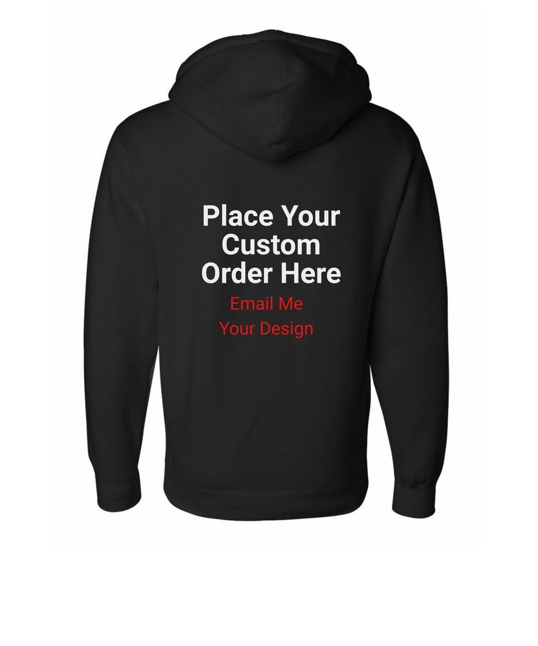 Custom Hoodie