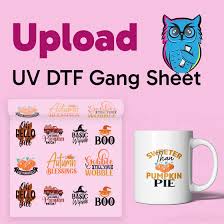 Upload Your UV DTF Gang Sheet